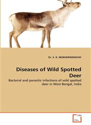 Diseases of Wild Spotted Deer,3639366263,9783639366266