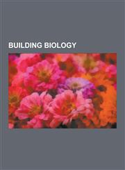Building Biology Radon, HVAC, Multiple Chemical Sensitivity, Mold Health Issues, Sick Building Syndrome, Health Effects of Radon, Zero-,1230540555,9781230540559
