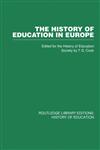 The History of Education in Europe,0415432405,9780415432405