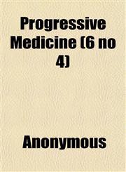 Progressive Medicine (6 no 4),1152442066,9781152442061