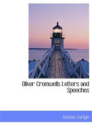 Oliver Cromwells Letters and Speeches,1140075500,9781140075509