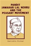 Pandit Jawahar Lal Nehru and the Peasantry,8171562671,9788171562671