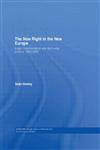 The New Right in the New Europe: Czech Transformation and Right-Wing Politics, 19892006 (Basees/Routledge Series on Russian and East European Studies),0415341353,9780415341356