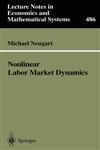 Nonlinear Labor Market Dynamics,3540672796,9783540672791