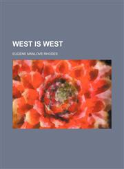 West Is West,1150529261,9781150529269