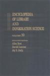 Encyclopedia of Library and Information Science Volume 30 - Taiwan: Library Services and Development in the Republic of China to Toronto: University,082472030X,9780824720308