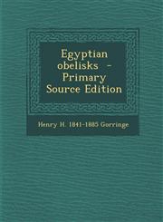 Egyptian obelisks  - Primary Source Edition,1295804905,9781295804900