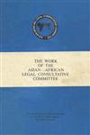The Work of the Asian - African Legal Consultative Committee (1956-1974)