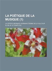 La Poetique de La Musique (1 ),1234624885,9781234624880