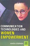 Communication Technologies and Women Empowerment 1st Published,8178802562,9788178802565