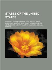 States of the United States Related Lists List of U.S. States and Territories by Population, List of U.S. States and Territories by Area,1157710603,9781157710608