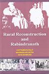 Rural Reconstruction and Rabindranath,8176466581,9788176466585