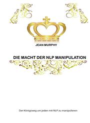 Die Macht der NLP Manipulation,3839172101,9783839172100
