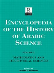 Encyclopedia of the History of Arabic Science,0415020638,9780415020633