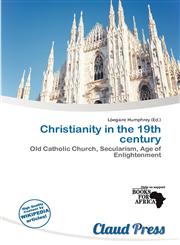 Christianity in the 19th century,6137455254,9786137455258