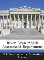 River Basin Model Assessment Department,1294025406,9781294025405