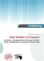 Nick Walker (Cricketer),6201454063,9786201454064