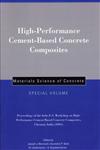 High-Performance Cement-Based Concrete Composites Proceedings of the Indo-U.S. Workshop on High-Performance Cement-Based Concrete Composites, Chennai, India 2005,1574981994,9781574981995