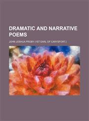 Dramatic and narrative poems,1236577205,9781236577207