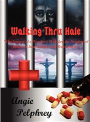 Walking Thru Hale,0981867340,9780981867342