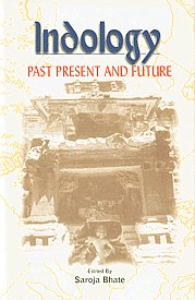 Indology Past, Present and Future,8126014121,9788126014125