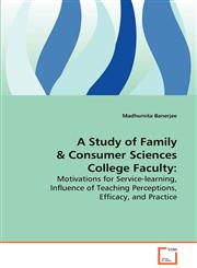 A Study of Family & Consumer Sciences College Faculty,3639074386,9783639074383