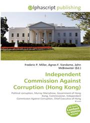 Independent Commission Against Corruption (Hong Kong),6131796785,9786131796784