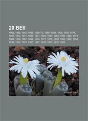 20 vek 1902, 1988, 1942, 1945, 1960-te, 1969, 1944, 1970, 1934, 1974, 1947, 1912, 1971, 1946, 1941, 1925, 1937, 1963, 1943, 1948, 1972, 1964,1233959026,9781233959020