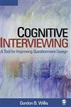 Cognitive Interviewing A Tool for Improving Questionnaire Design,0761928030,9780761928034