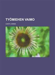 Työmiehen vaimo,1236693965,9781236693969