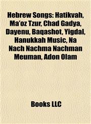 Hebrew Songs Hatikvah,1156491703,9781156491706