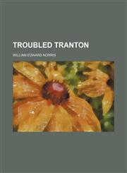Troubled Tranton,1150413557,9781150413551