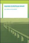 Making European Space: Mobility, Power and Territorial Identity,0415291933,9780415291934