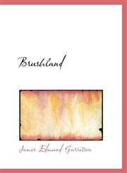 Brushland,1103053671,9781103053674