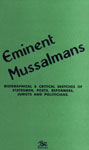 Eminent Mussalmans Biographical and Critical Sketches of Statesmen, Poets, Reformers Jurists and Politicians,8176462853,9788176462853