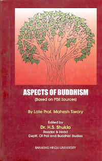 Aspects of Buddhism Based on Pali Sources 1st Edition,8185305013,9788185305011
