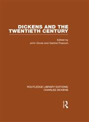 Dickens and the twentieth century,0415482445,9780415482448