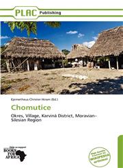 Chomutice,613872173X,9786138721734