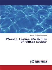 Women; Human Causalities of African Society,3659301043,9783659301049