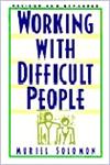 Working with Difficult People,0735202915,9780735202917
