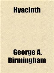Hyacinth,115120966X,9781151209665