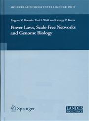 Power Laws, Scale-Free Networks and Genome Biology,0387258833,9780387258836