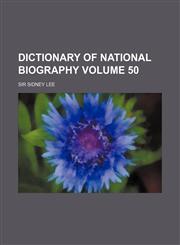 Dictionary of National Biography Volume 50,1152232452,9781152232457