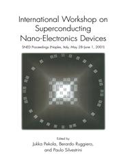 International Workshop on Superconducting Nano-Electronics Devices SNED Proceedings, Naples, Italy, May 28-June 1, 2001,030647266X,9780306472664