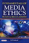 Fundamentals of Media Ethics Rules and Regulations 1st Edition,8178842440,9788178842448