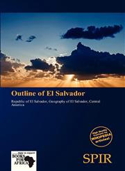 Outline of El Salvador,6138793595,9786138793595