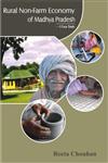 Rural Non-Farm Economy of Madhya Pradesh A Case Study,8172113021,9788172113025