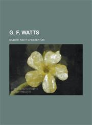 G. F. Watts,1236248090,9781236248091