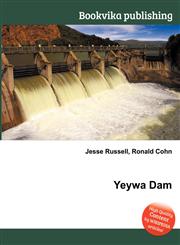 Yeywa Dam,5512074571,9785512074572