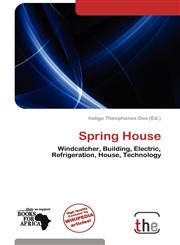 Spring House,613894478X,9786138944782